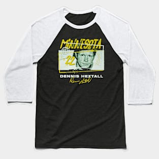 Dennis Hextall Minnesota Tones Baseball T-Shirt